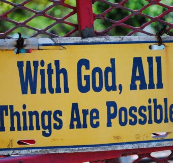 Rappelez-vous toujours que rien n&rsquo;est impossible à Dieu