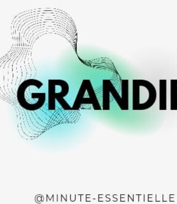 Grandir en 2024